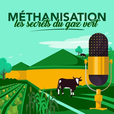 Méthanisation : Les secrets du gaz vert