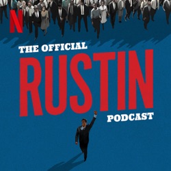 Introducing The Official Rustin Podcast