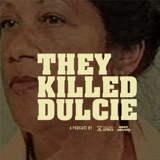 BONUS: They Killed Dulcie - Dangerous Goods