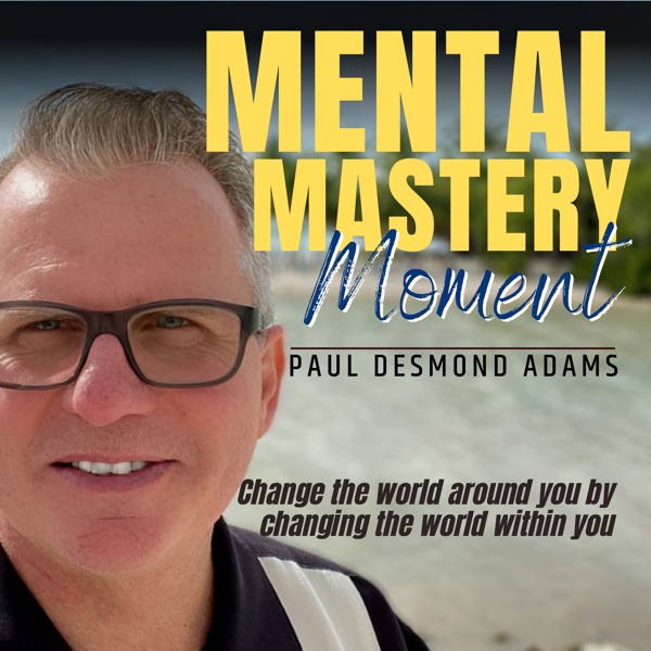 Mental Mastery Moment