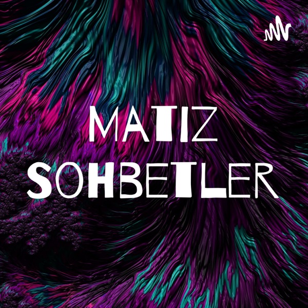 Matiz Sohbetler