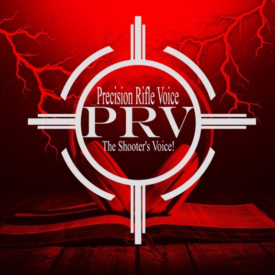 Precision Rifle Voice Podcast