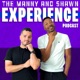 The Manny and Shawn Experience Podcast