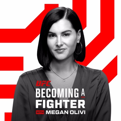 Becoming A Fighter with Megan Olivi Becoming A Fighter with Megan Olivi