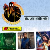 Episode 383 - MCU The Marvels, Loki And Pedro Pascal as Reed Richards