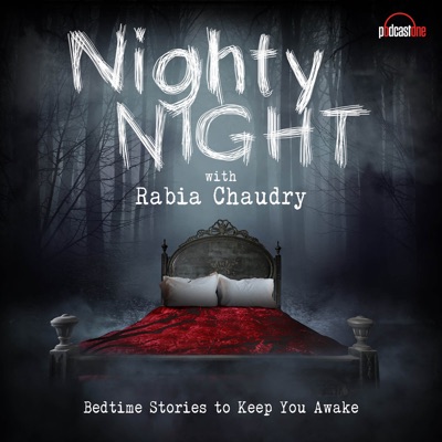 Nighty Night with Rabia Chaudry:PodcastOne | Rabia Chaudry