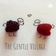 The Gentle Village