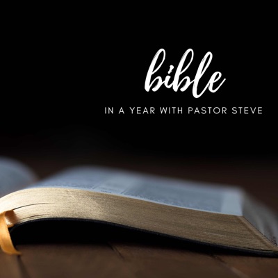 Bible in a Year with Pastor Steve:Rev. Steve Carleo