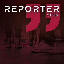 REPORTER Story