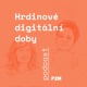 Hrdinové digitální doby