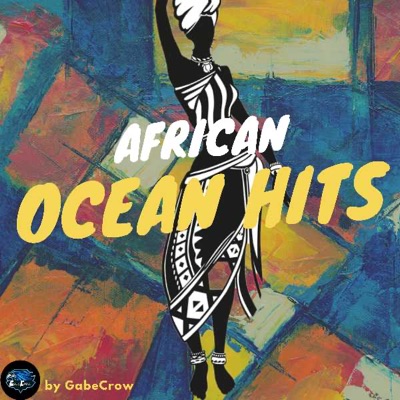 AFRICAN OCEAN HITS:GabeCrow