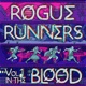 ROGUE RUNNERS
