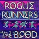 ROGUE RUNNERS