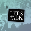 Let's Talk - Jackie Hill Perry, Melissa Kruger, Jasmine Holmes