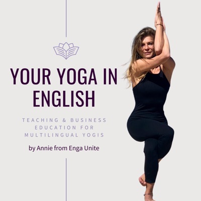 Your Yoga In English by Enga Unite