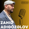 Zahid Adıgözəlov - Zahid Adıgözəlov