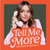 Tell Me More - Olivia Molly Rogers