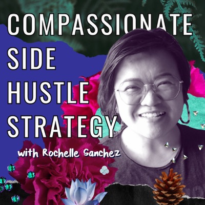 Compassionate Side Hustle Strategy