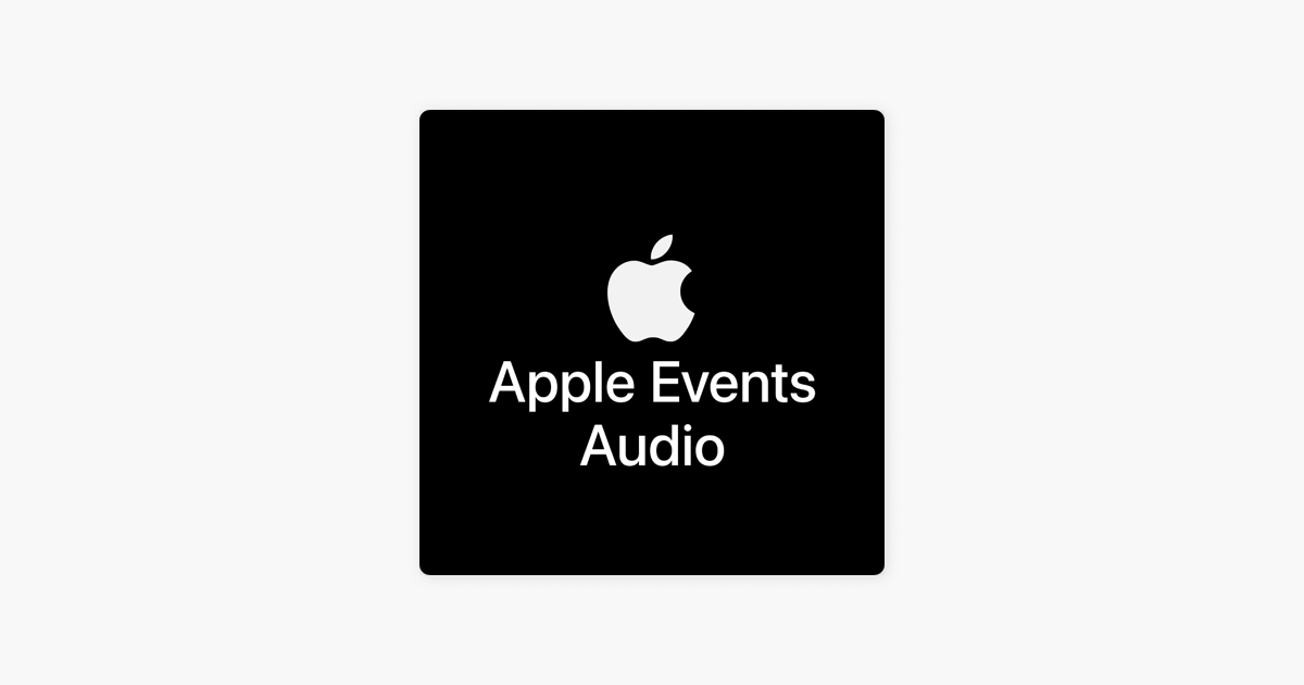 Apple Events (audio)》 Apple 播客
