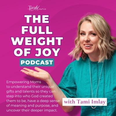 The Full Weight of Joy: A Journey to Purpose and Fulfillment for Faith-Led Women Seeking Transformation, Inner Peace, and to Use Their Impact to Help Others