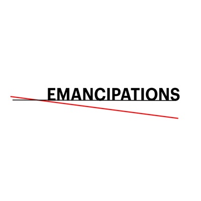 Emancipations Podcast