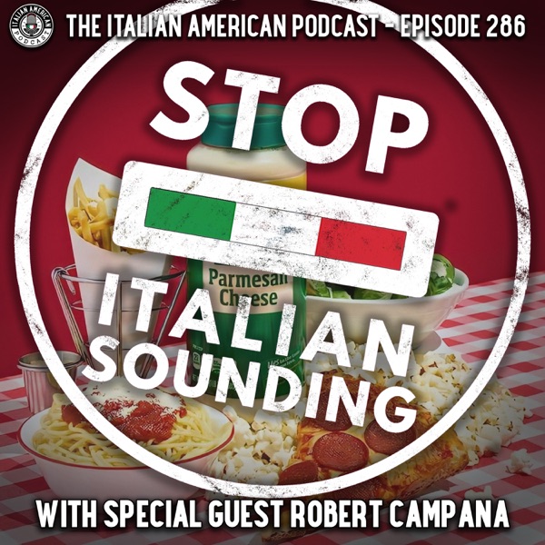 IAP 286: Stop Italian Sounding with Special Guest Robert Campana photo