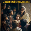 Christ's Object Lessons - Ellen White