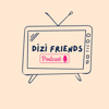 Dizi Friends Podcast - Eda S and Maha J