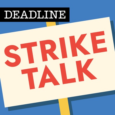 Deadline Strike Talk:Deadline Hollywood