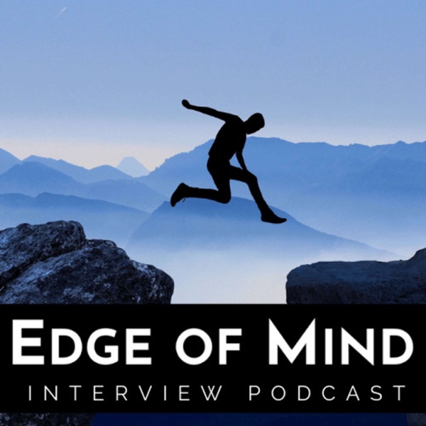 Edge of Mind Podcast Artwork