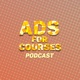Ads For Courses Podcast