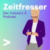 Zeitfresser - Der Industry X Podcast