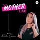 The Mother Lab