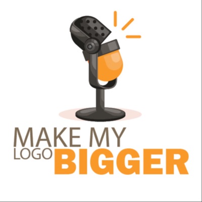 Make My Logo Bigger Make My Logo Bigger