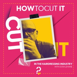 How To Cut It in the Hairdressing Industry