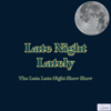 Late Night Lately - C+ Comedy