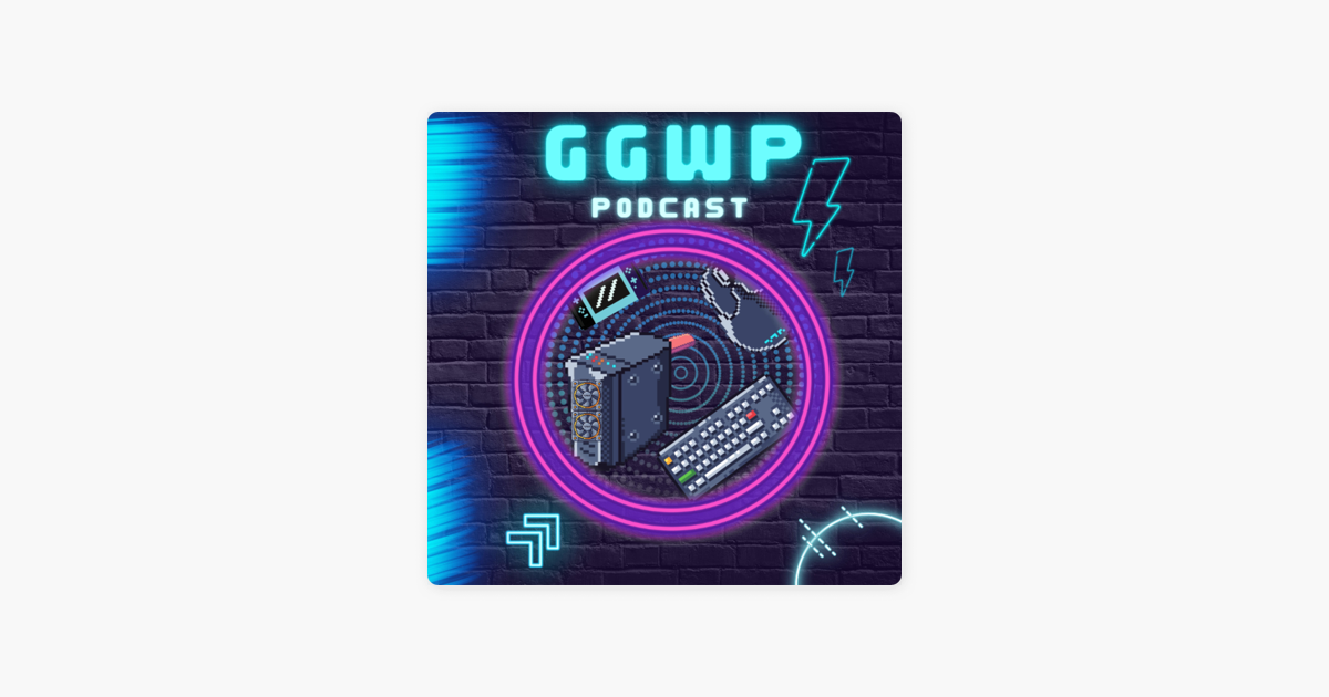 GGWP on Apple Podcasts