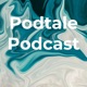 Podtale Podcast 