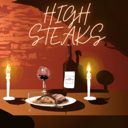 High Steaks #9: Steve's Growing Confidence