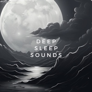 DEEP SLEEP SOUNDS