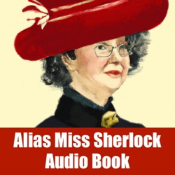 Alias Miss Sherlock - Audio Book