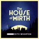 The House of Mirth