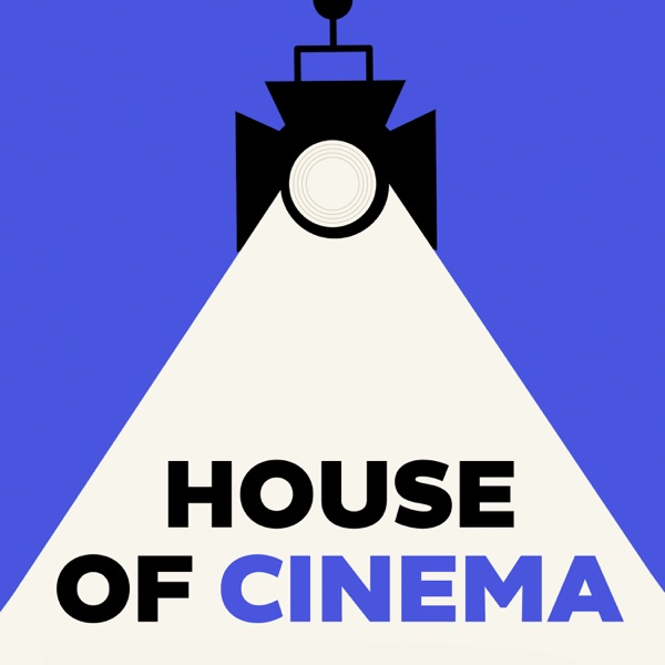 House of Cinema