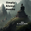 Simply Always Awake - Angelo Dilullo