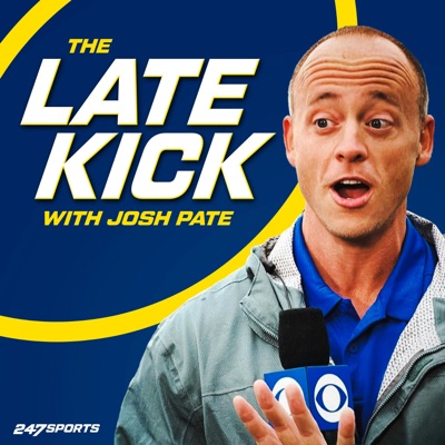 The Late Kick with Josh Pate:247Sports, College Football, Josh Pate