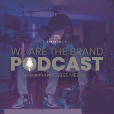 We Are the Brand Podcast