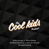 The Cool Kids Podcast - The Cool Kids Podcast