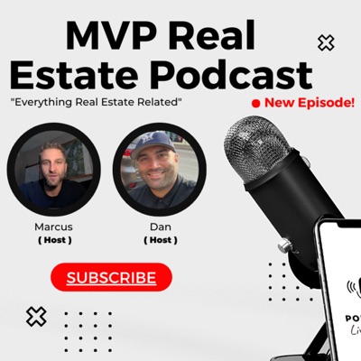 MVP Real Estate Podcast