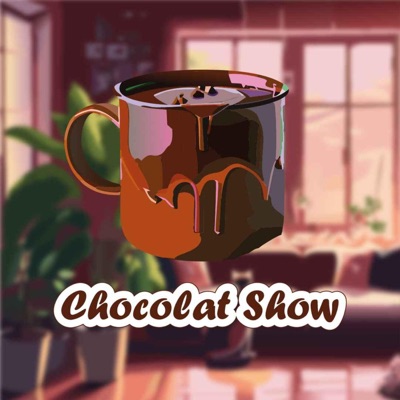 Chocolat Show Chocolat Show