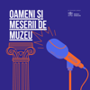 Oameni și meserii de muzeu - Muzeul Hartilor